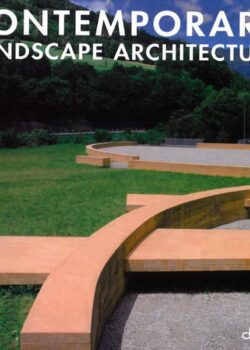 books.2008.Contemporary-Landscape-Architecture-Loft-Publications-London
